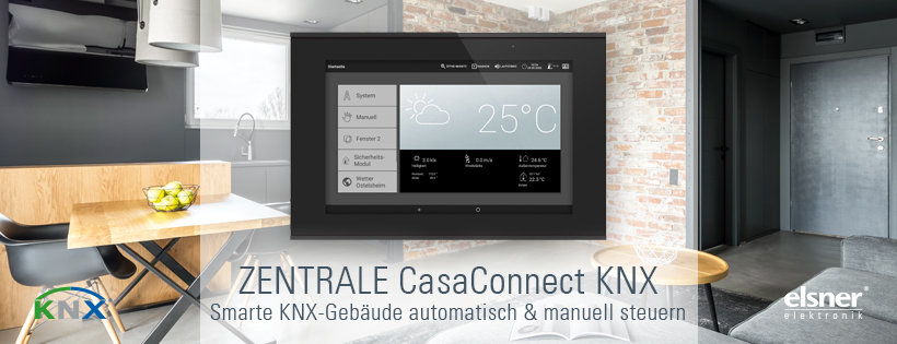 Für smarte KNX-Gebäude die neue Zentrale CasaConnect KNX
